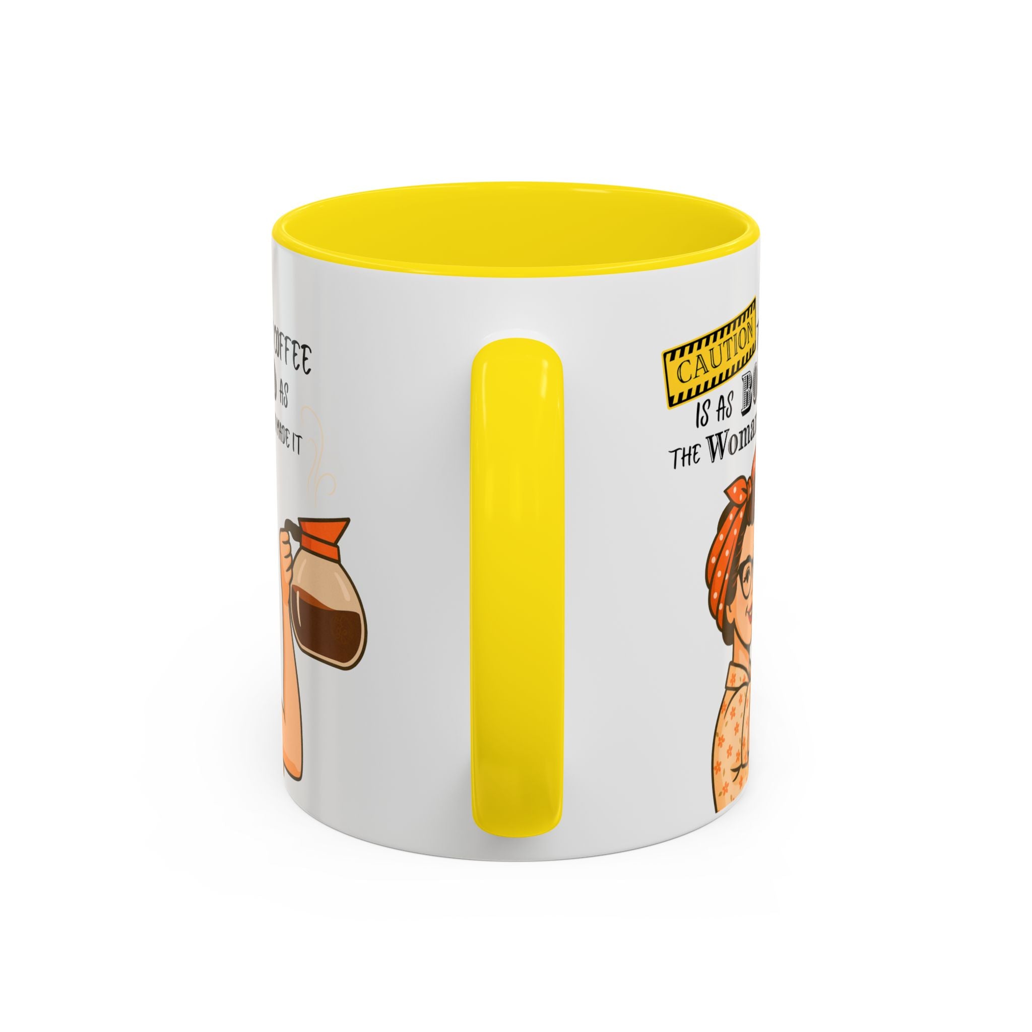 Bold Woman Coffee Mug - Caution: This Coffee is as Bold as the Woman Who Made It, Rosie the Riveter, 11oz 15oz Mug, Fun Gift for Her, Retro