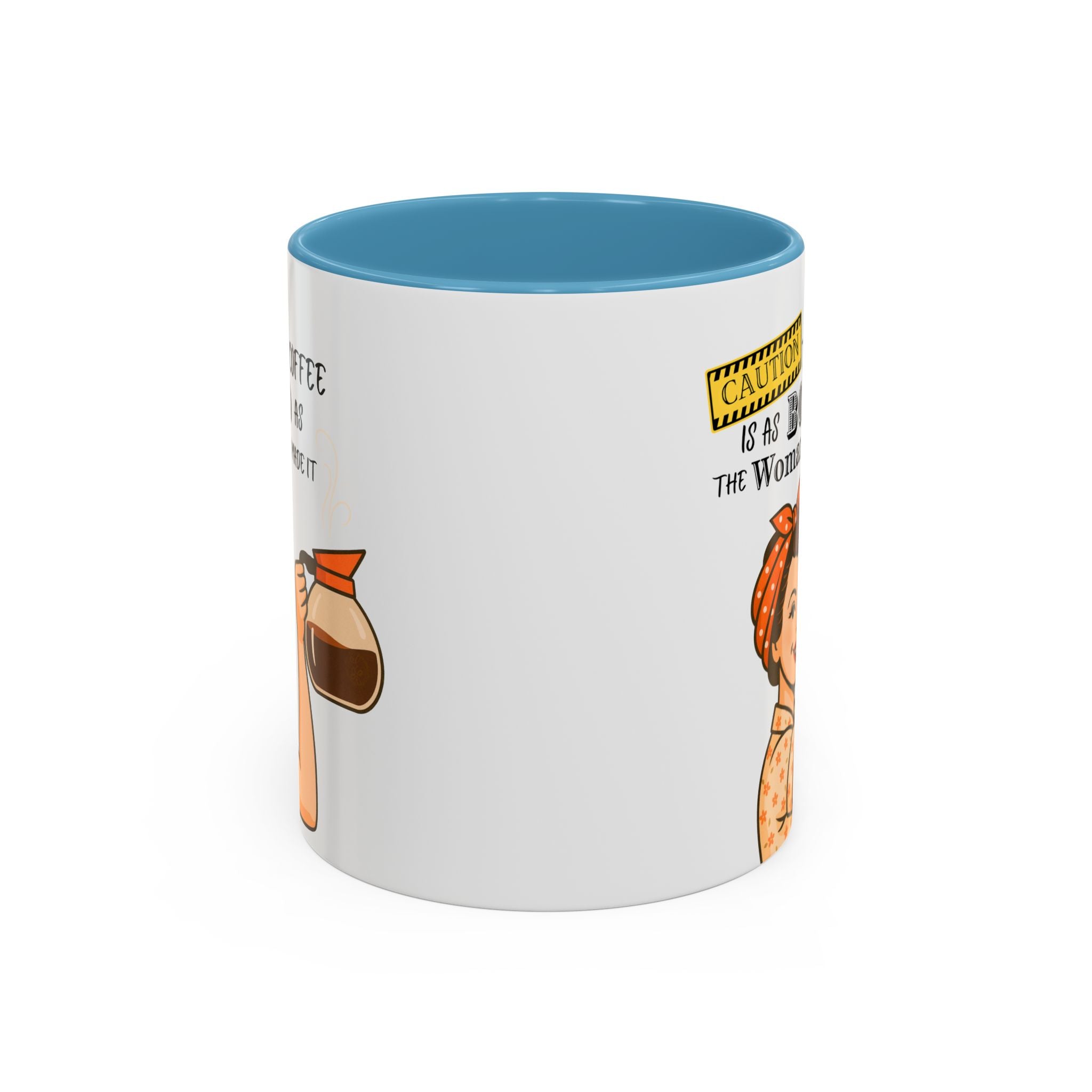 Bold Woman Coffee Mug - Caution: This Coffee is as Bold as the Woman Who Made It, Rosie the Riveter, 11oz 15oz Mug, Fun Gift for Her, Retro