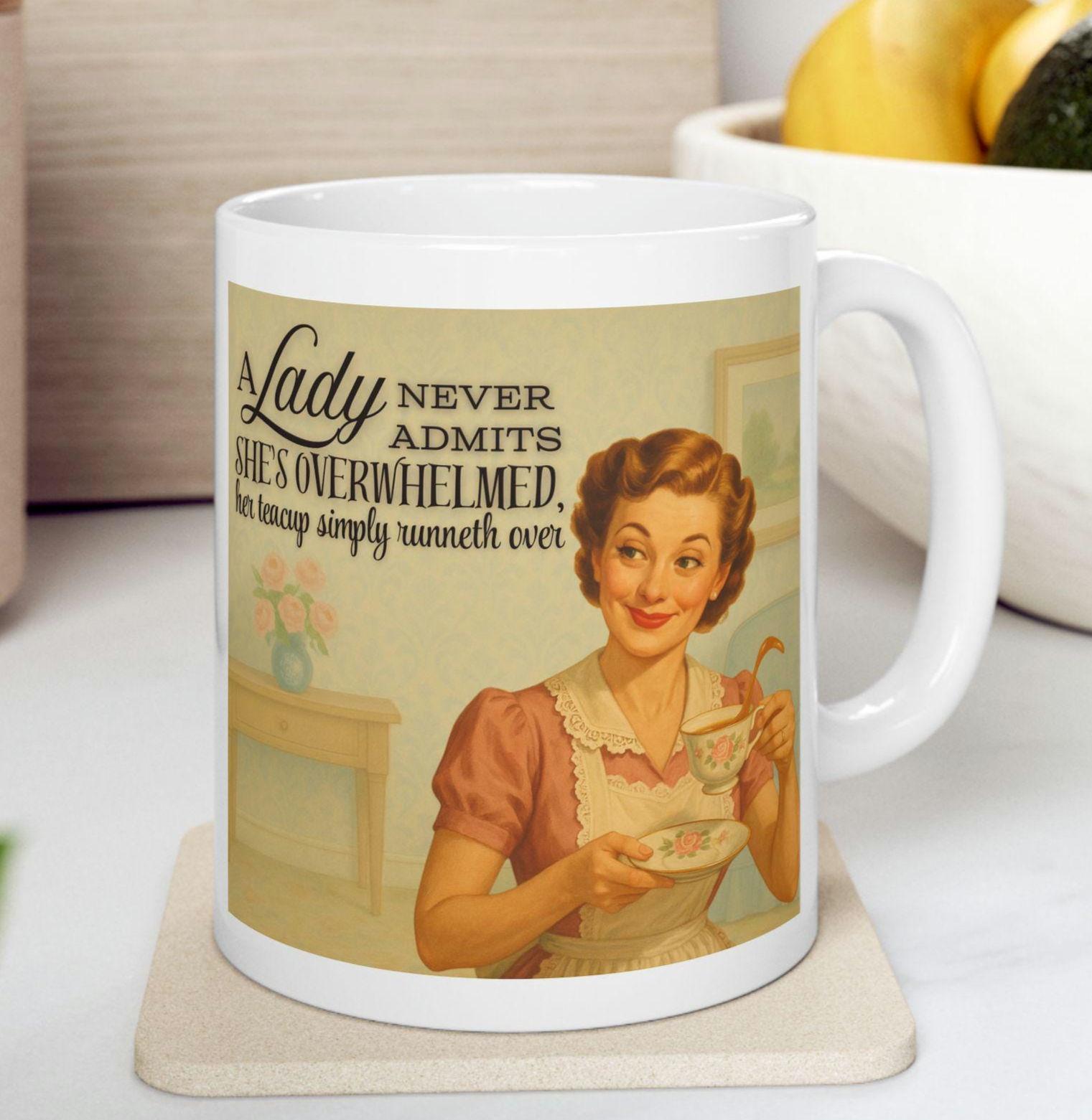 Wholesome Retro Ceramic Mug, Vintage Woman Homemaker Humor Gift, Cheeky Saying, Funny Coffee Cup, 11oz, Sarcastic Quote Mug