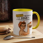 Bold Woman Coffee Mug - Caution: This Coffee is as Bold as the Woman Who Made It, Rosie the Riveter, 11oz 15oz Mug, Fun Gift for Her, Retro