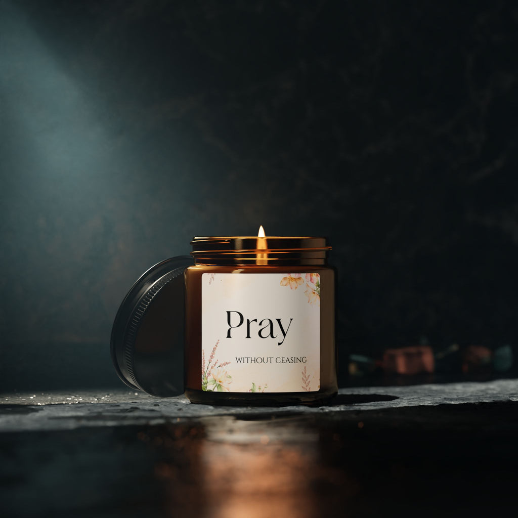 Pray Soy Candle — ‘Pray Without Ceasing’ Scented Amber Jar (Multi-Size)